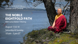 Picture represent a teaching event on The Noble Eightfold Path with Lama Rabten