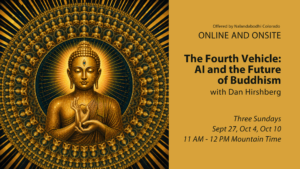 Program called AI and the Future of Buddhism
