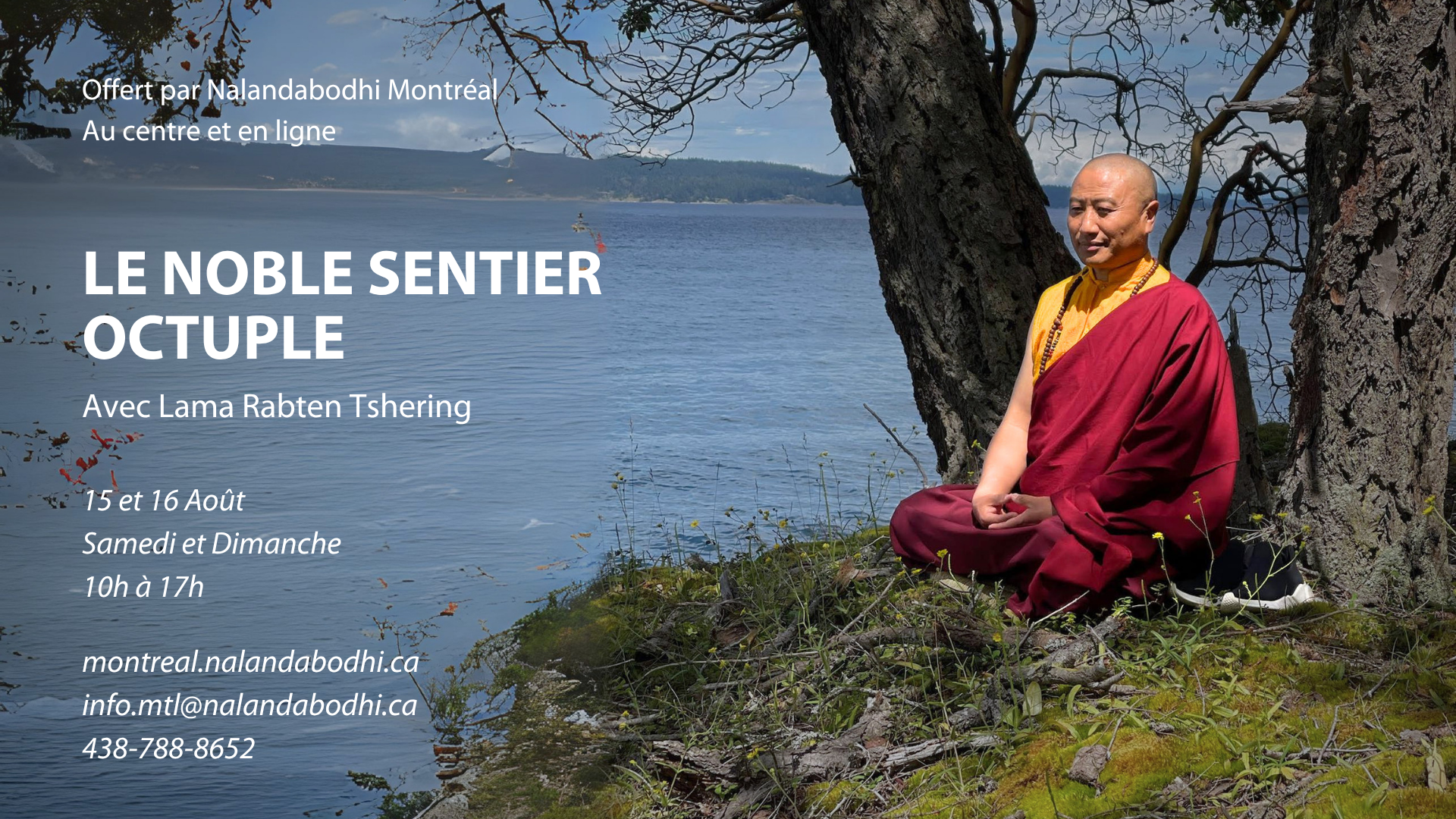 Le Noble Sentier Octuple - The Noble Eightfold Path