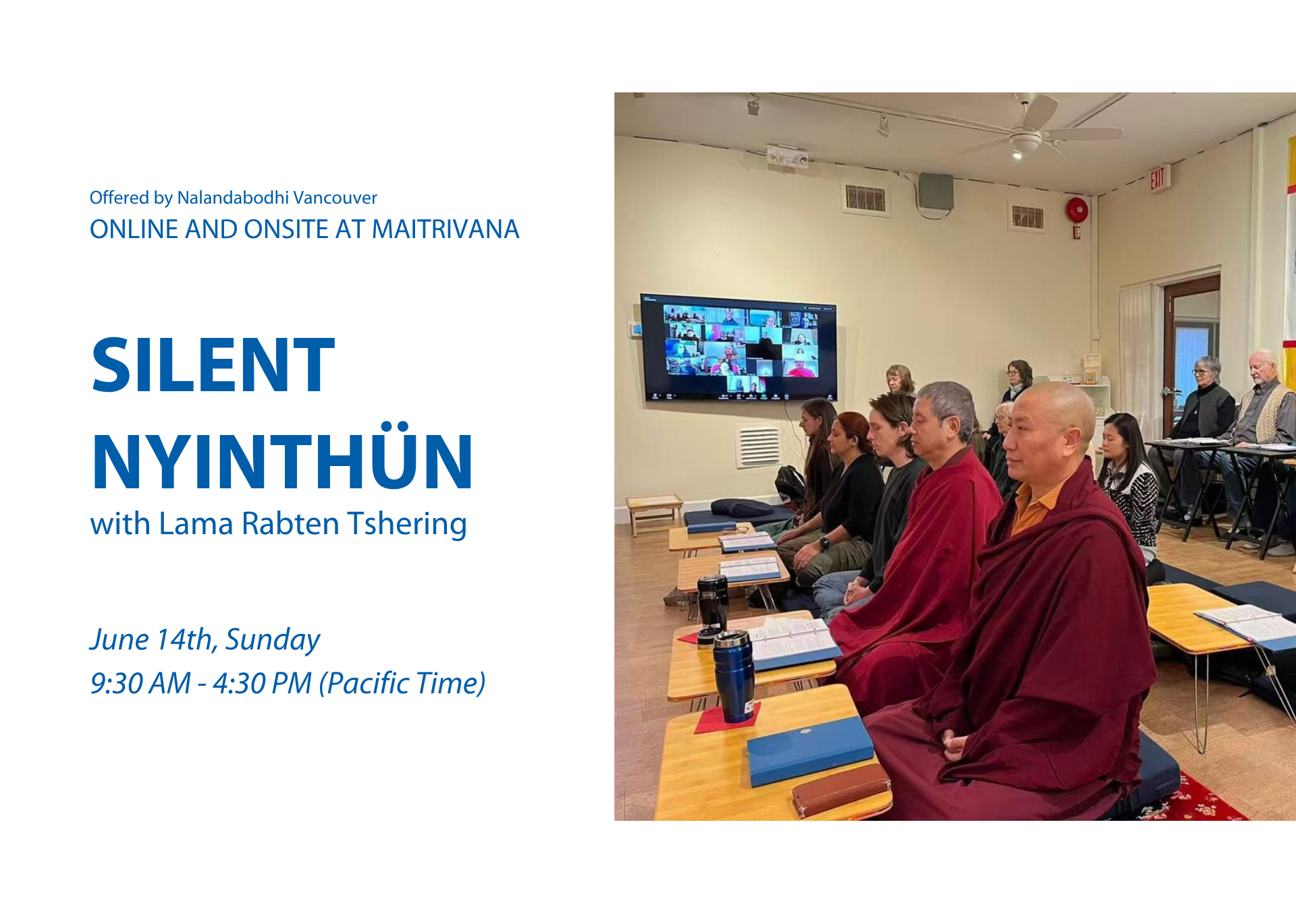 Silent Nyinthün / Meditation Retreat with Lama Rabten
